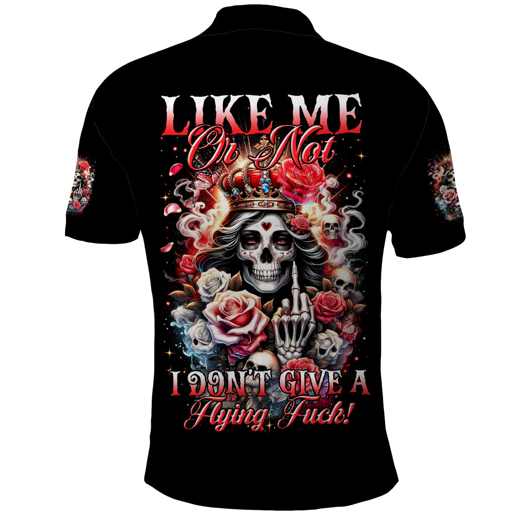 Rose Skull Polo Shirt Like Me Or Not I Don't Give A Flying Fuck