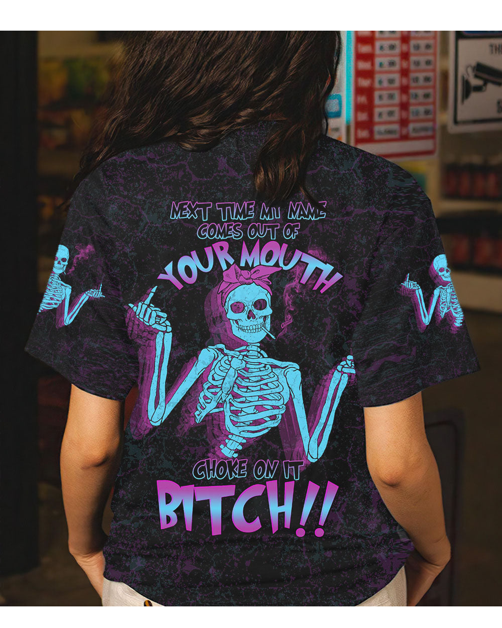Next Time My Name Comes Out Of Your Mouth Skeleton T Shirt