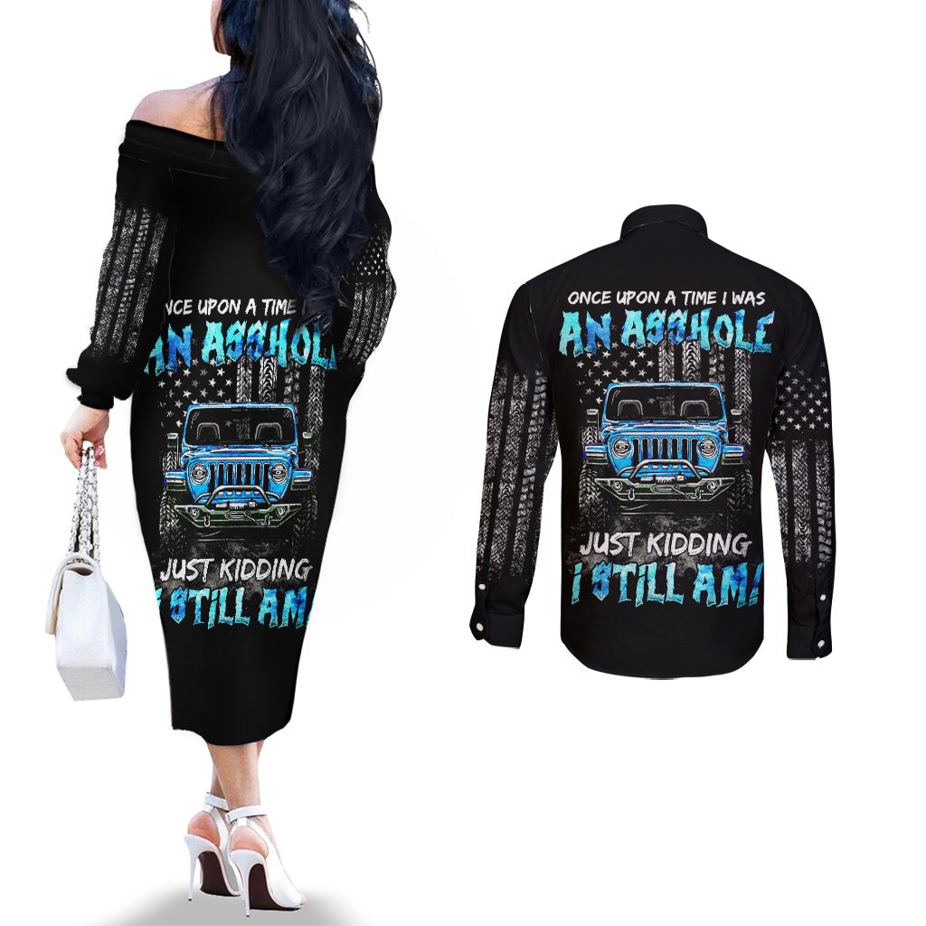 American Jeep Couples Matching Off The Shoulder Long Sleeve Dress and Long Sleeve Button Shirt Once Upon A Time I Was An Asshole JKD I Still Am DT01 - The Mazicc - S - S - Black