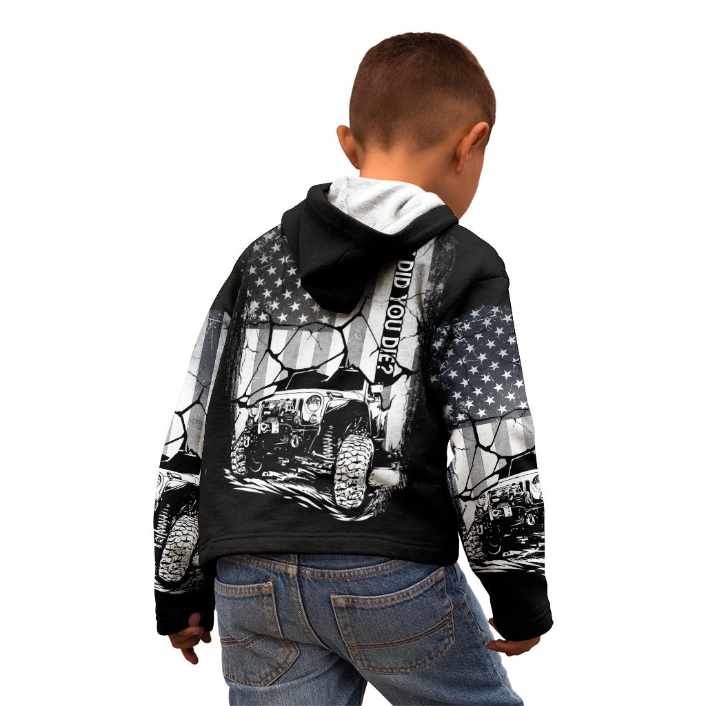 American Jeep Kid Hoodie American Flag But Did You Die DT01 - The Mazicc - Zip Hoodie - Toddler 2T - White