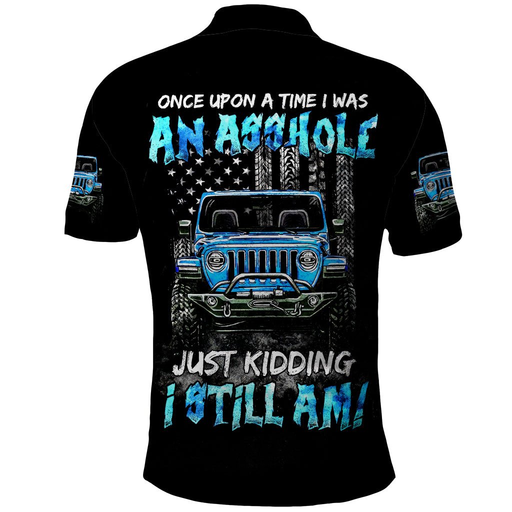 American Jeep Polo Shirt Once Upon A Time I Was An Asshole JKD I Still Am DT01 - The Mazicc - Adult - S - Black
