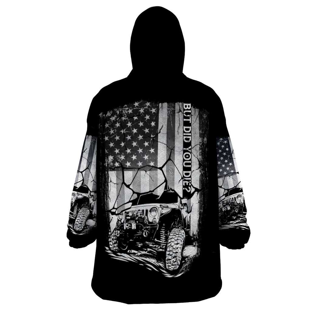 American Jeep Wearable Blanket Hoodie American Flag But Did You Die DT01 - The Mazicc - Adult - One Size - White