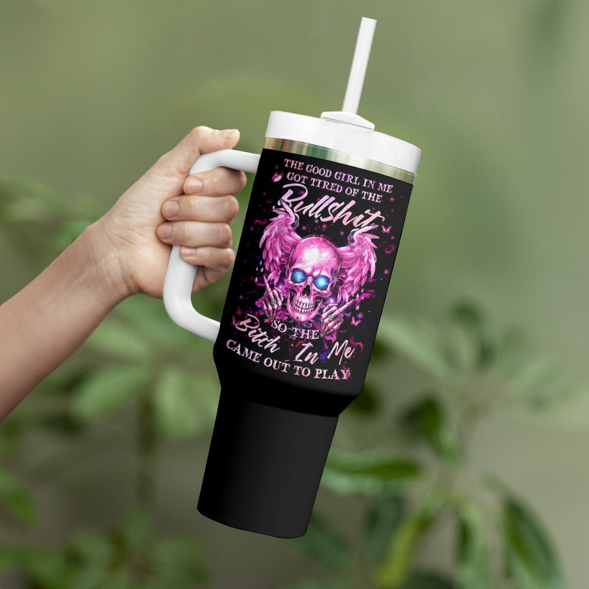 Angel Skull Tumbler With Handle The Good Girl In Me Got Tired Of The Bullshit DT01 - The Mazicc - One Size: 40 oz - Black -