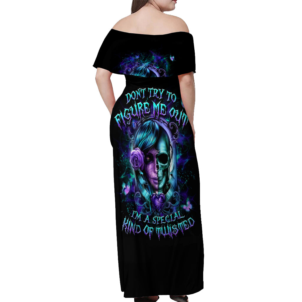 Lady Skull Off Shoulder Maxi Dress Don't Try To Figure Me Out I'm A Special Kind Of Twisted