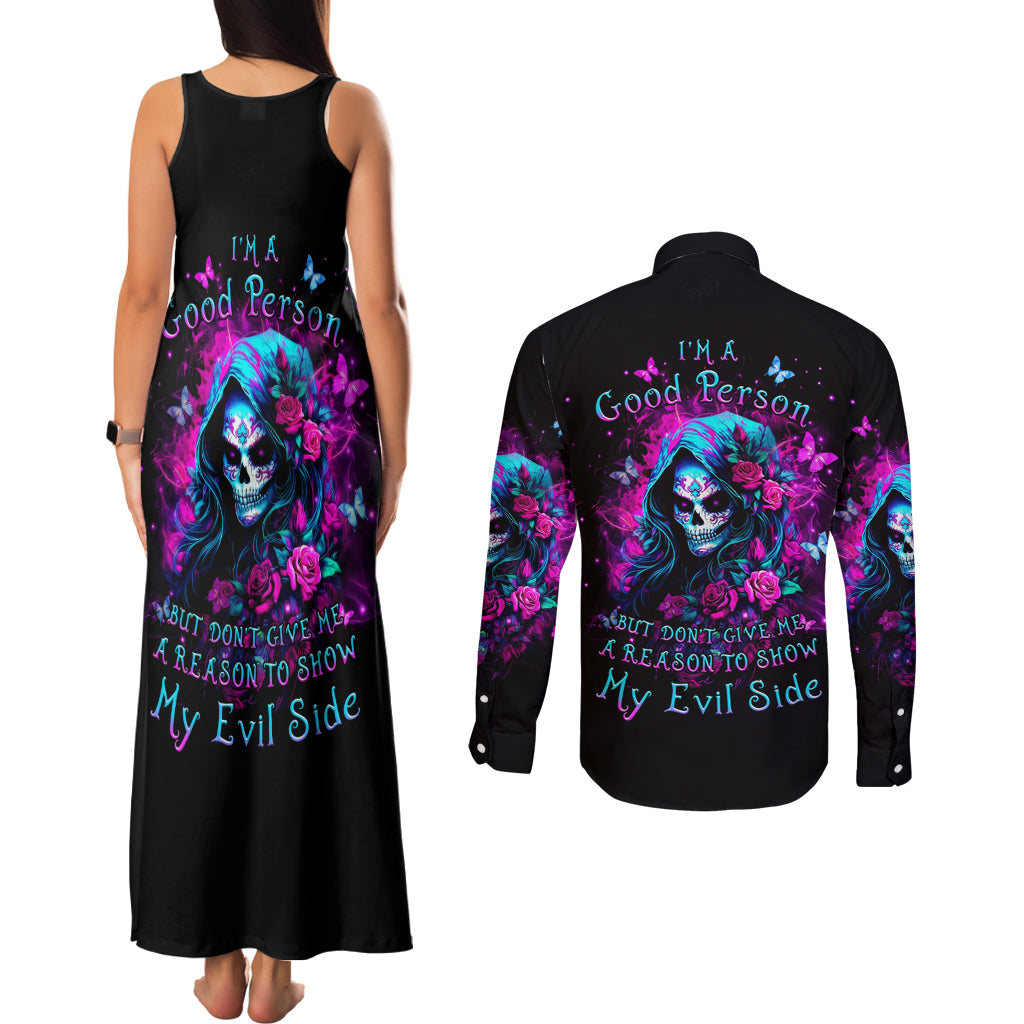 Witch Skull Couples Matching Tank Maxi Dress and Long Sleeve Button Shirt I'm A Good Person But Don't Give Me A Reason To Show Evil Side