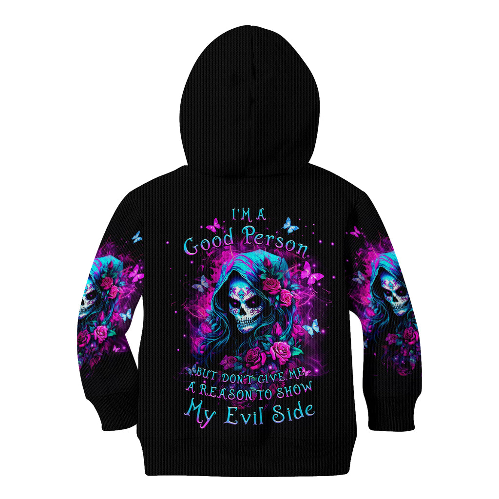 Witch Skull Kid Hoodie I'm A Good Person But Don't Give Me A Reason To Show Evil Side