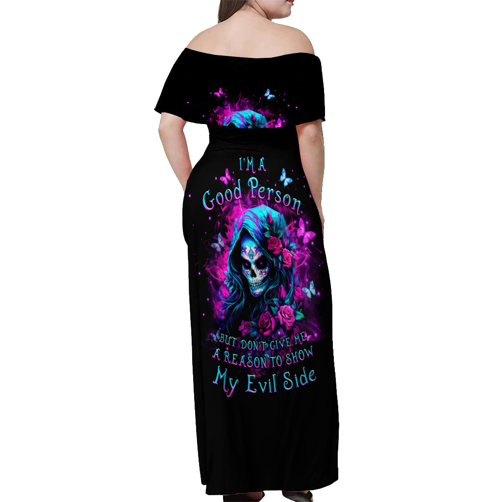 Witch Skull Off Shoulder Maxi Dress I'm A Good Person But Don't Give Me A Reason To Show Evil Side