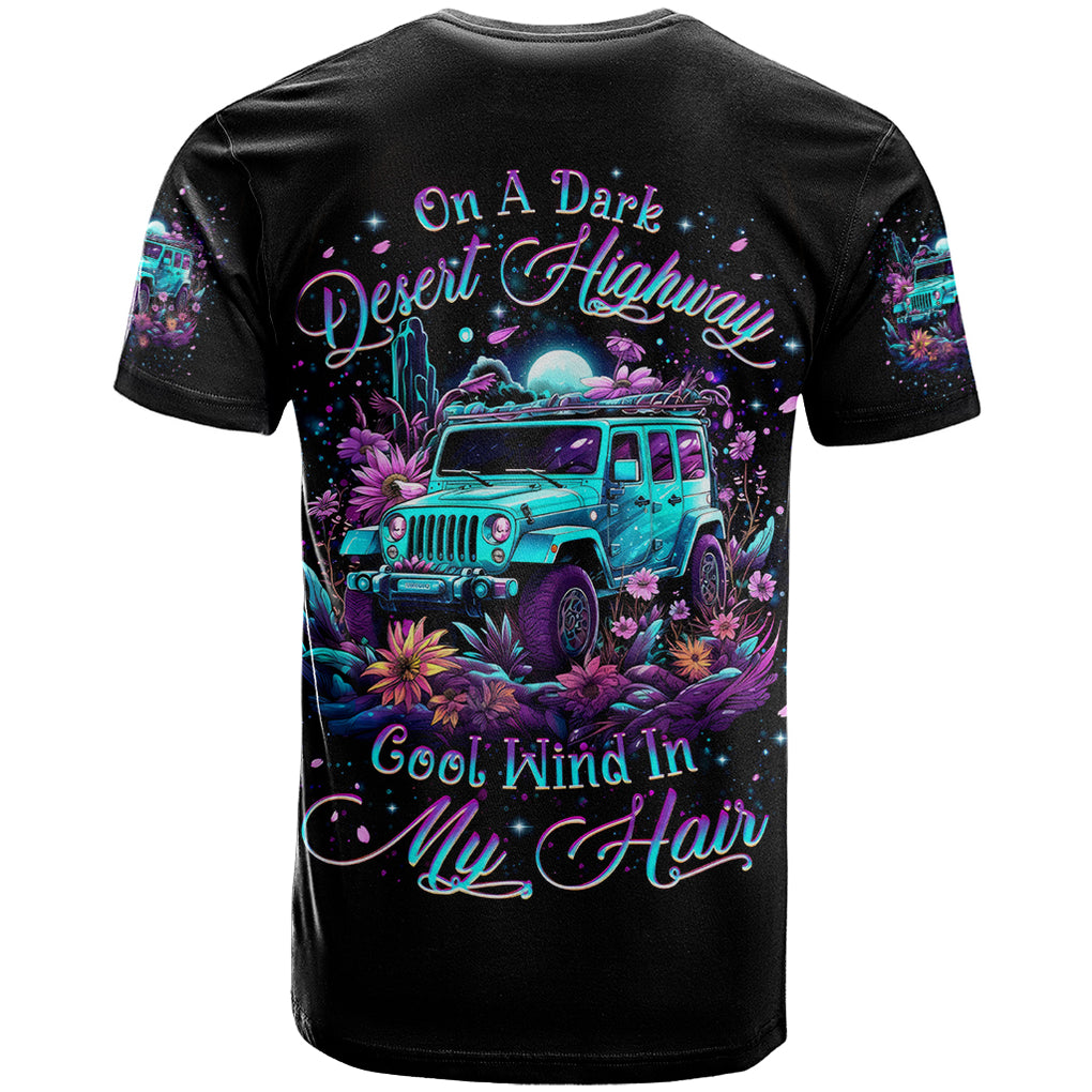 Forest Jeep T Shirt On A Dark Desert Highway Cool Wind In My Hair