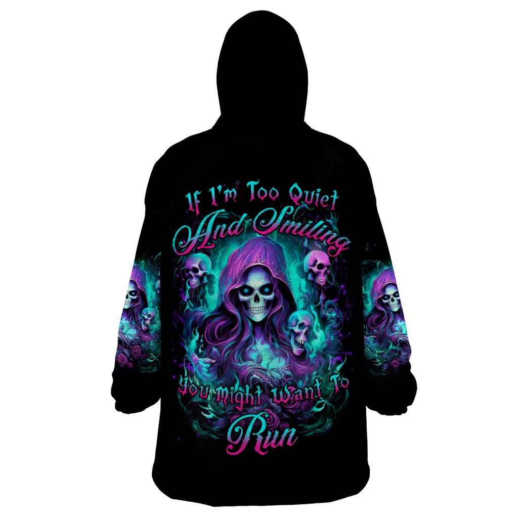 Witch Skull Wearable Blanket Hoodie If I'm Too Quiet And Smiling You Might Want To Run