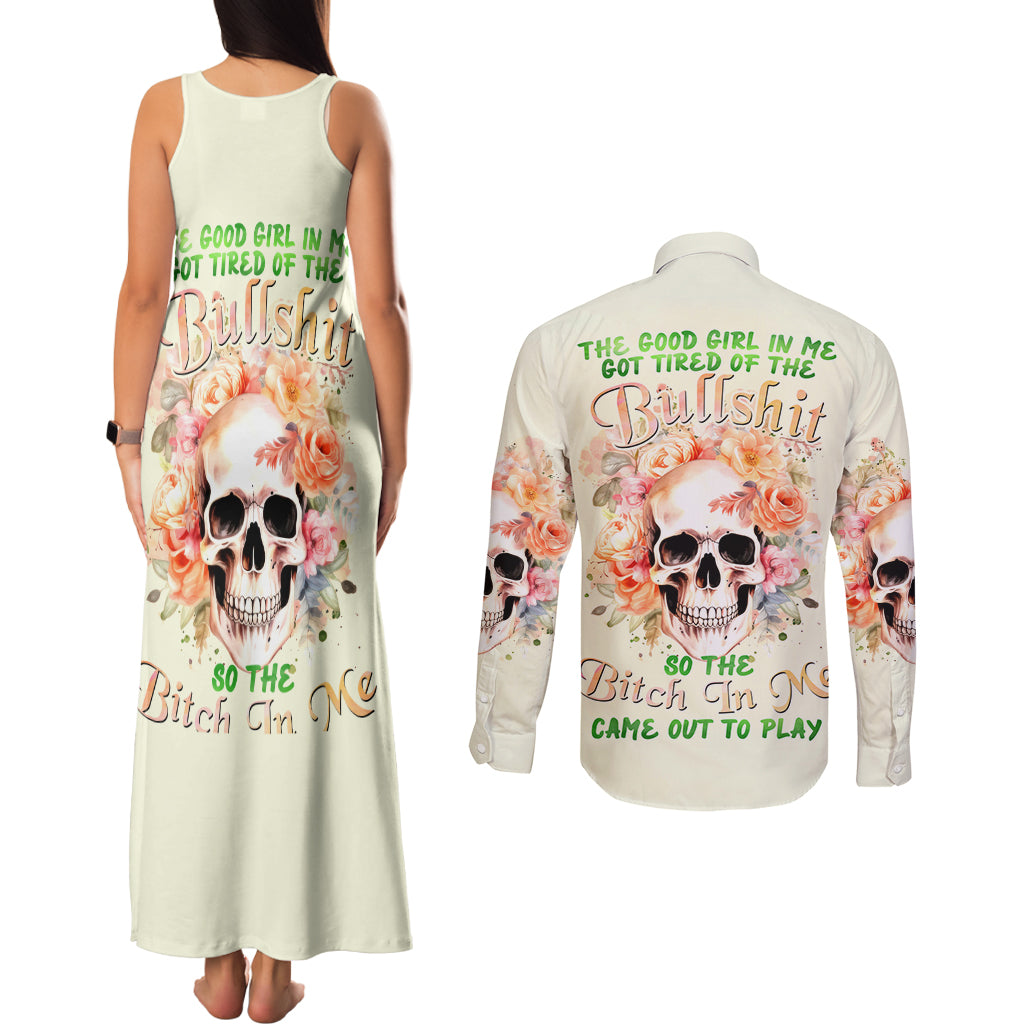Rose Skull Couples Matching Tank Maxi Dress and Long Sleeve Button Shirt The Good Girl In Me Got Tired Of The Bullshit