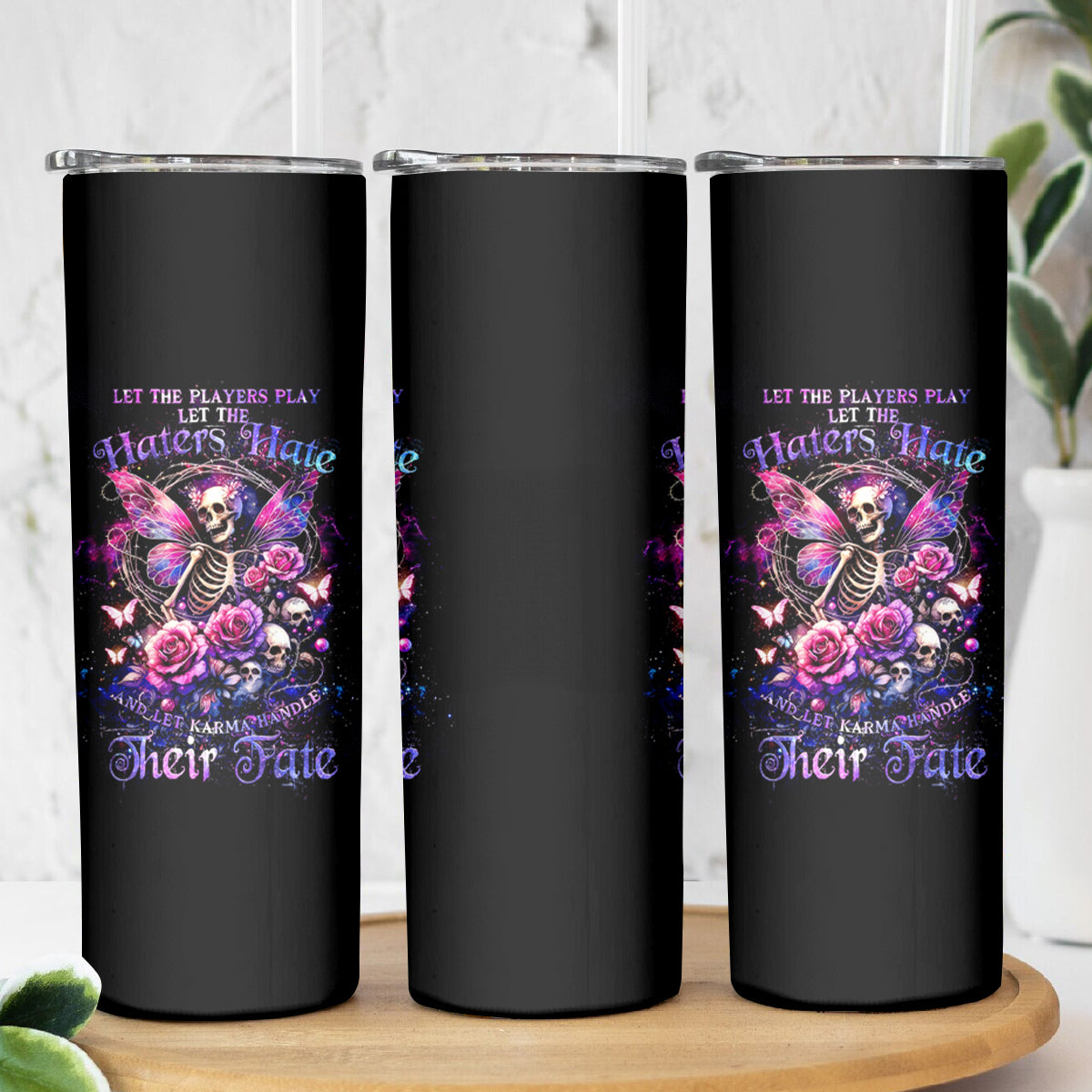 Fairy Skull Skinny Tumbler Let Karma Handle Their Fate