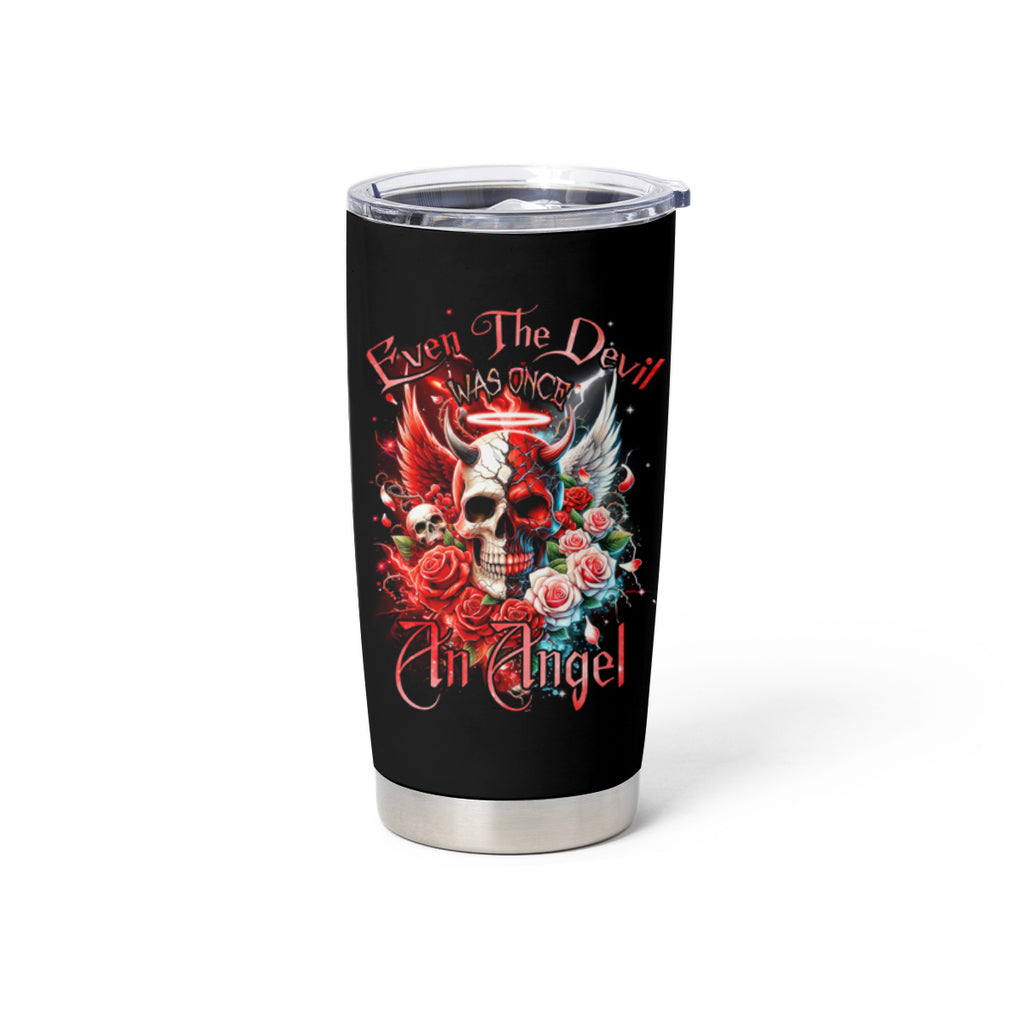 Evil Angel Skull Tumbler Cup Even The Devil Was Once An Angel