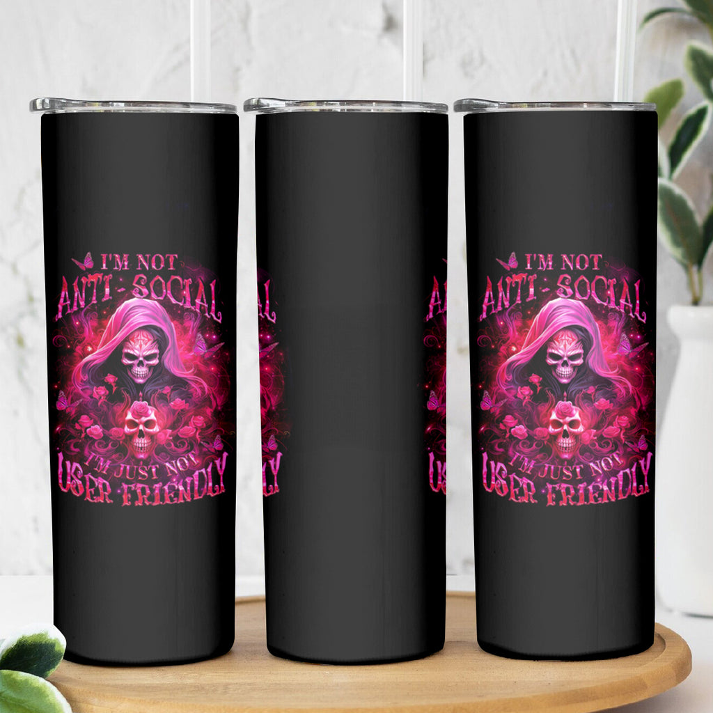 Witch Skull Skinny Tumbler I'm Not Anti-Social I'm Just Not User Friendly