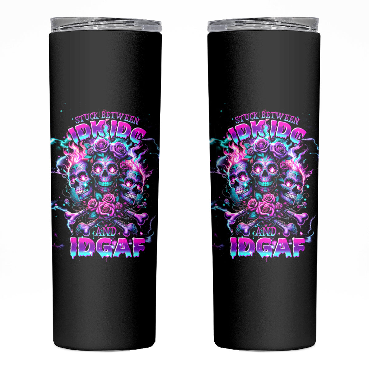 Flower Skull Skinny Tumbler Stuck Between IDK IDC