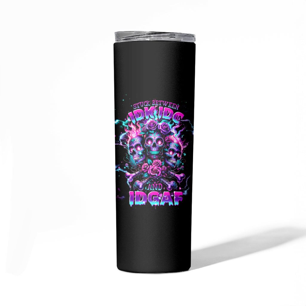 Flower Skull Skinny Tumbler Stuck Between IDK IDC