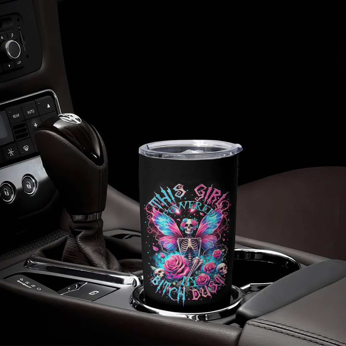 Fairy Skull Tumbler Cup This Girl Powered By Bitch Dust