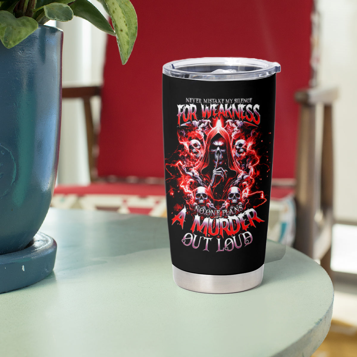 Thunder Skull Tumbler Cup Never Mistake My Silence For Weakness