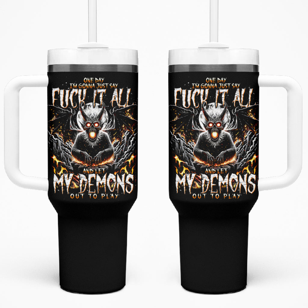 Demon Skull Tumbler With Handle One Day I Gonna Say Fuck It All