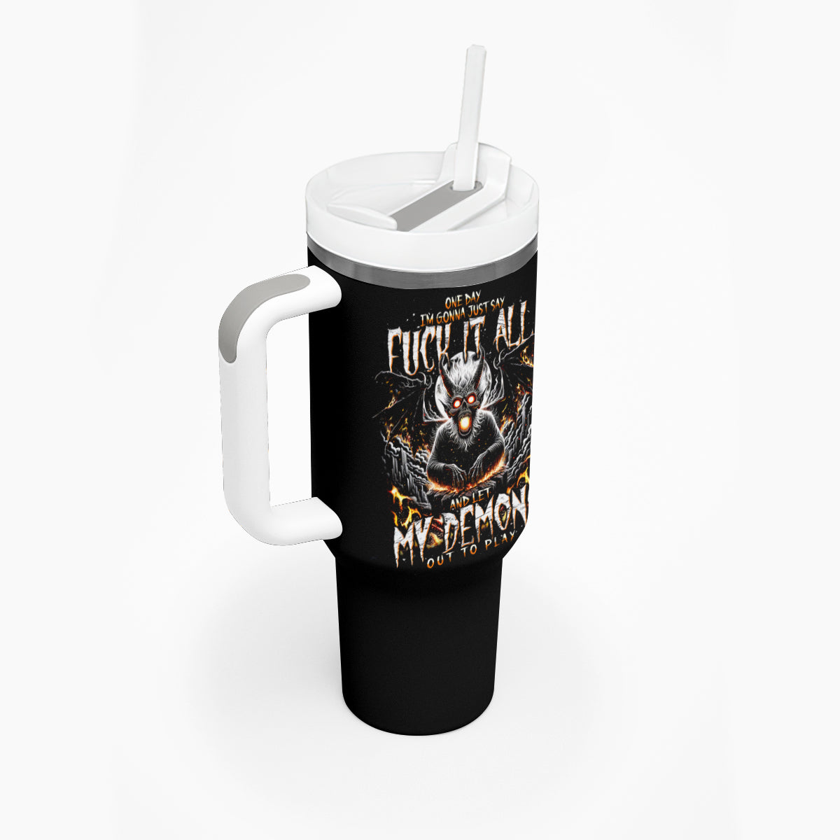 Demon Skull Tumbler With Handle One Day I Gonna Say Fuck It All