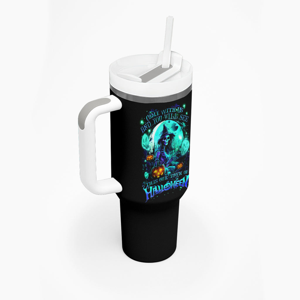Witch Skull Tumbler With Handle Come With Us And You Will See Our Halloween