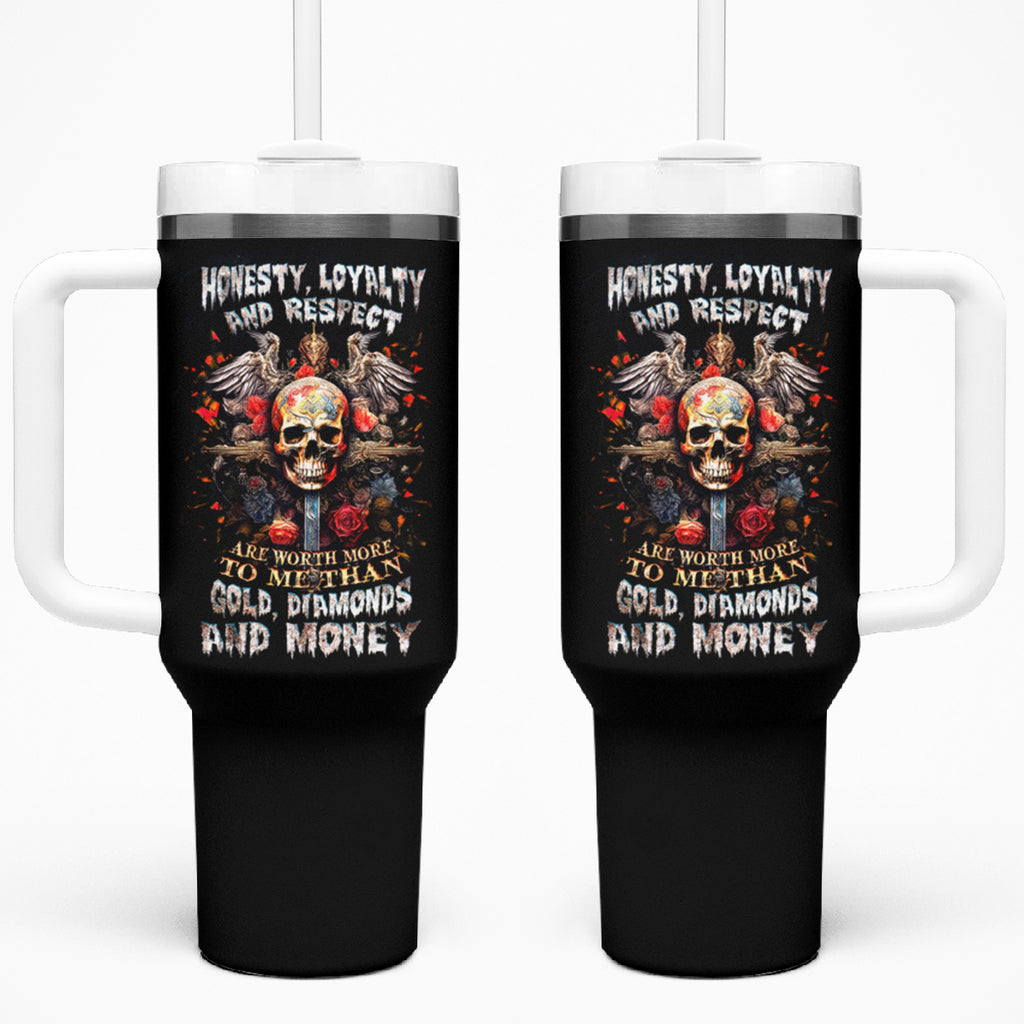 Cross Skull Tumbler With Handle Honesty Loyalty And Respect Worth More Than Gold, Diamond
