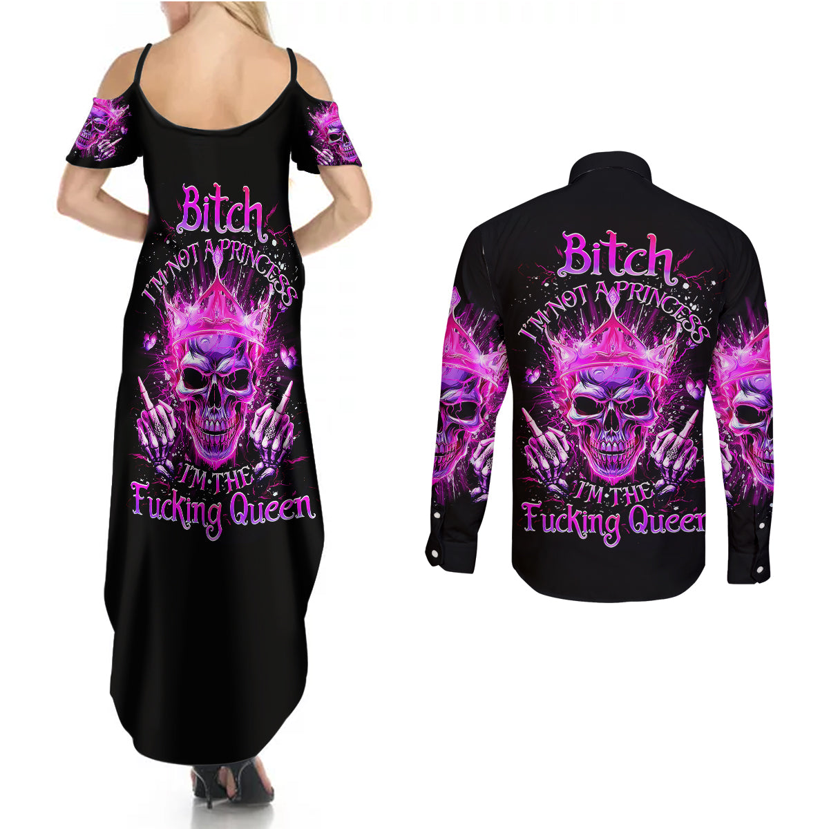 queen-skull-couples-matching-summer-maxi-dress-and-long-sleeve-button-shirts-bitch-im-not-a-princess-im-the-fucking-queen