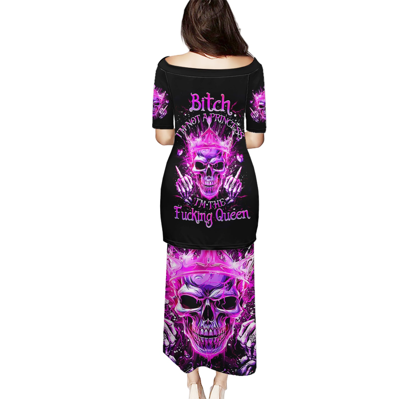 Queen Skull Puletasi Bitch I'm Not A Princess I'm The Fucking Queen