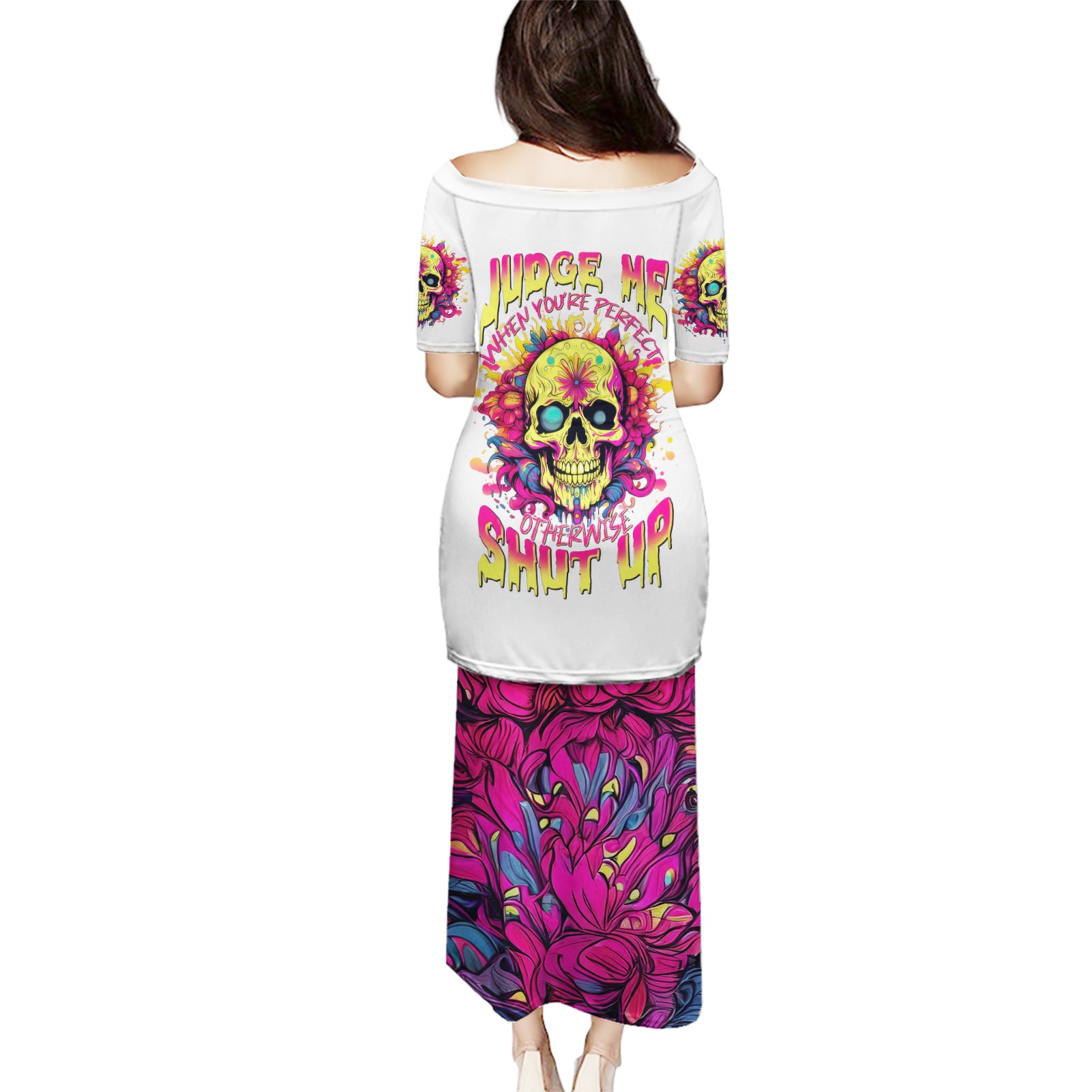 Flower Skull Puletasi Judge Me When You're Perfect Otherwise Shut Up