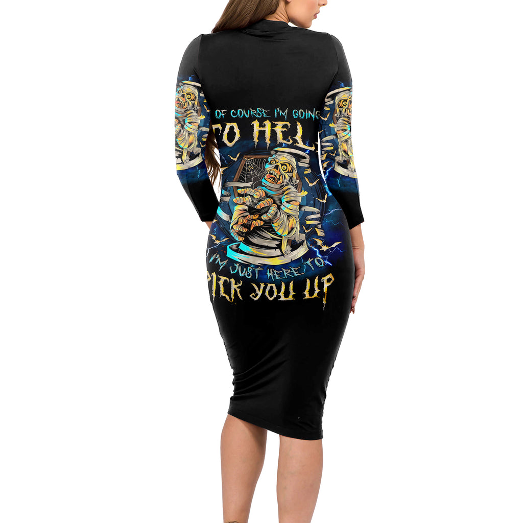 Mummy Skull Long Sleeve Bodycon Dress I'm Going To Hell to Pick You Up