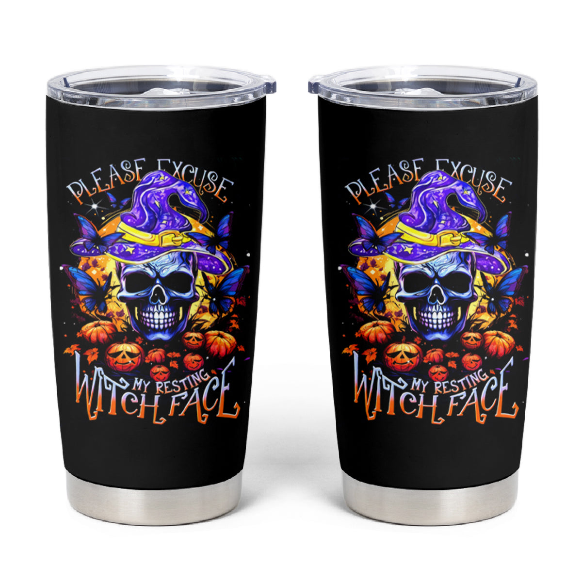 Halloween Skull Tumbler Cup Please Excuse My Resting Witch Face
