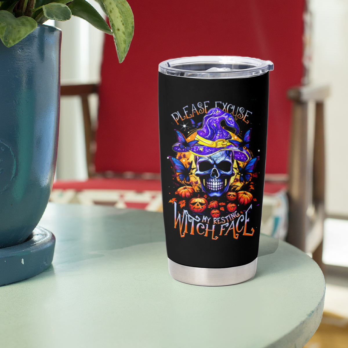 Halloween Skull Tumbler Cup Please Excuse My Resting Witch Face