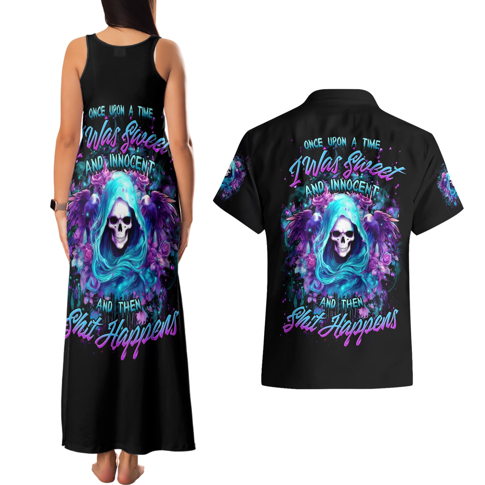 Fairy Skull Couples Matching Tank Maxi Dress and Hawaiian Shirt Once Upon A Time I Was Sweet And Innocent And Then Shit Happens