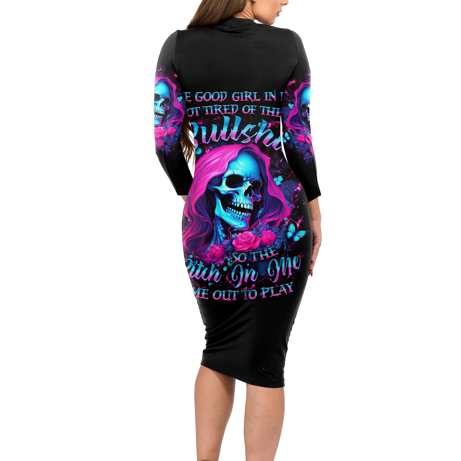 Witch Skull Long Sleeve Bodycon Dress The Good Girl In Me Got Tired Of The Bullshit