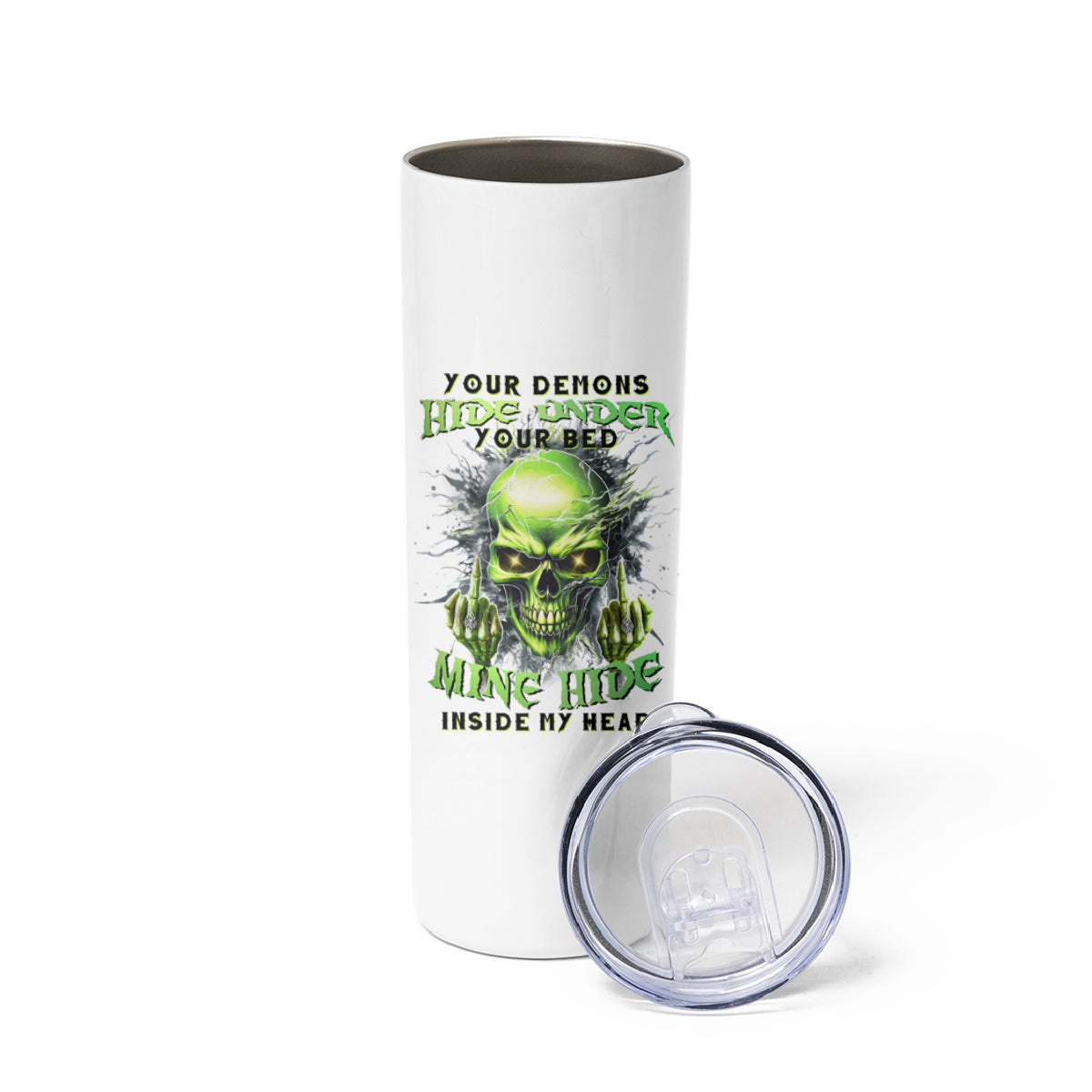 Thunder Skull Skinny Tumbler The Demon Hide Under Your Bed Mine Hide Inside My Head