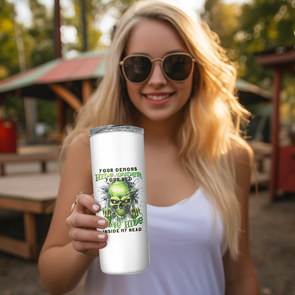 Thunder Skull Skinny Tumbler The Demon Hide Under Your Bed Mine Hide Inside My Head