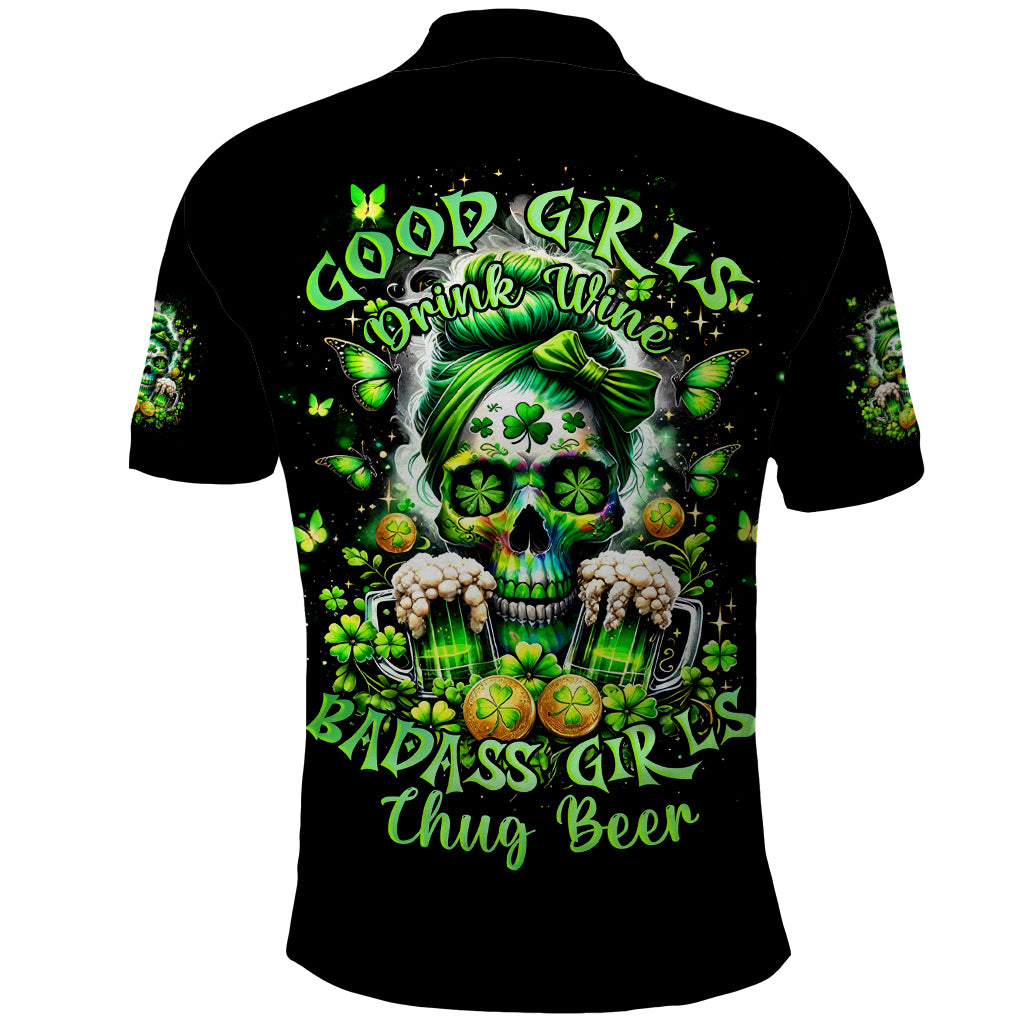 Irish Skull Polo Shirt Good Girls Drink Wine Badass Girls Thug Beer