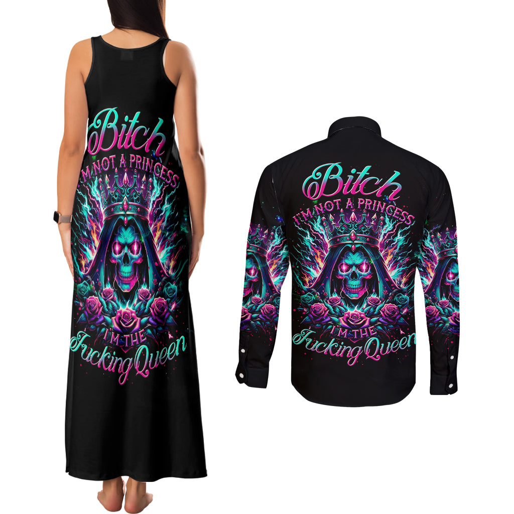 Queen Skull Couples Matching Tank Maxi Dress and Long Sleeve Button Shirt Bitch I'm Not A Princess I'm The Fucking Queen