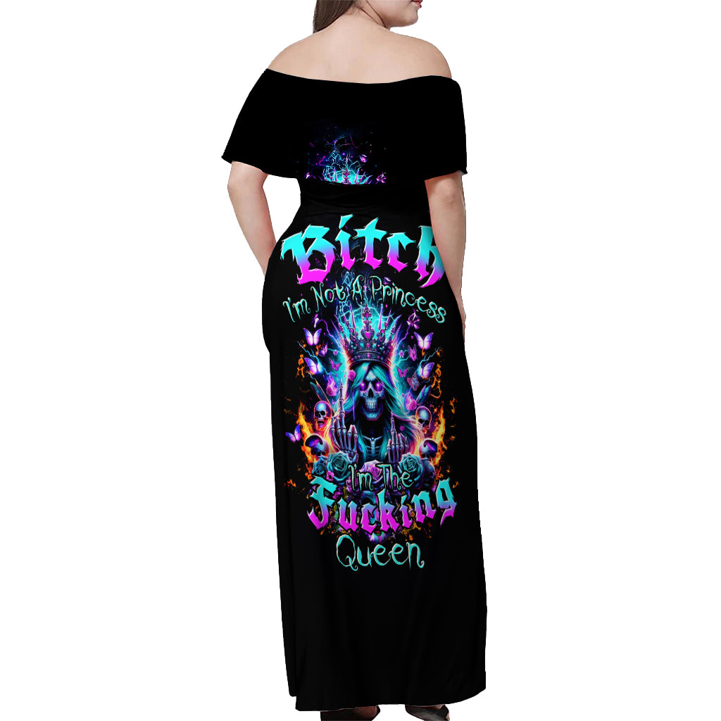 Queen Skull Off Shoulder Maxi Dress Bitch I'm Not A Princess I'm The Fucking Queen
