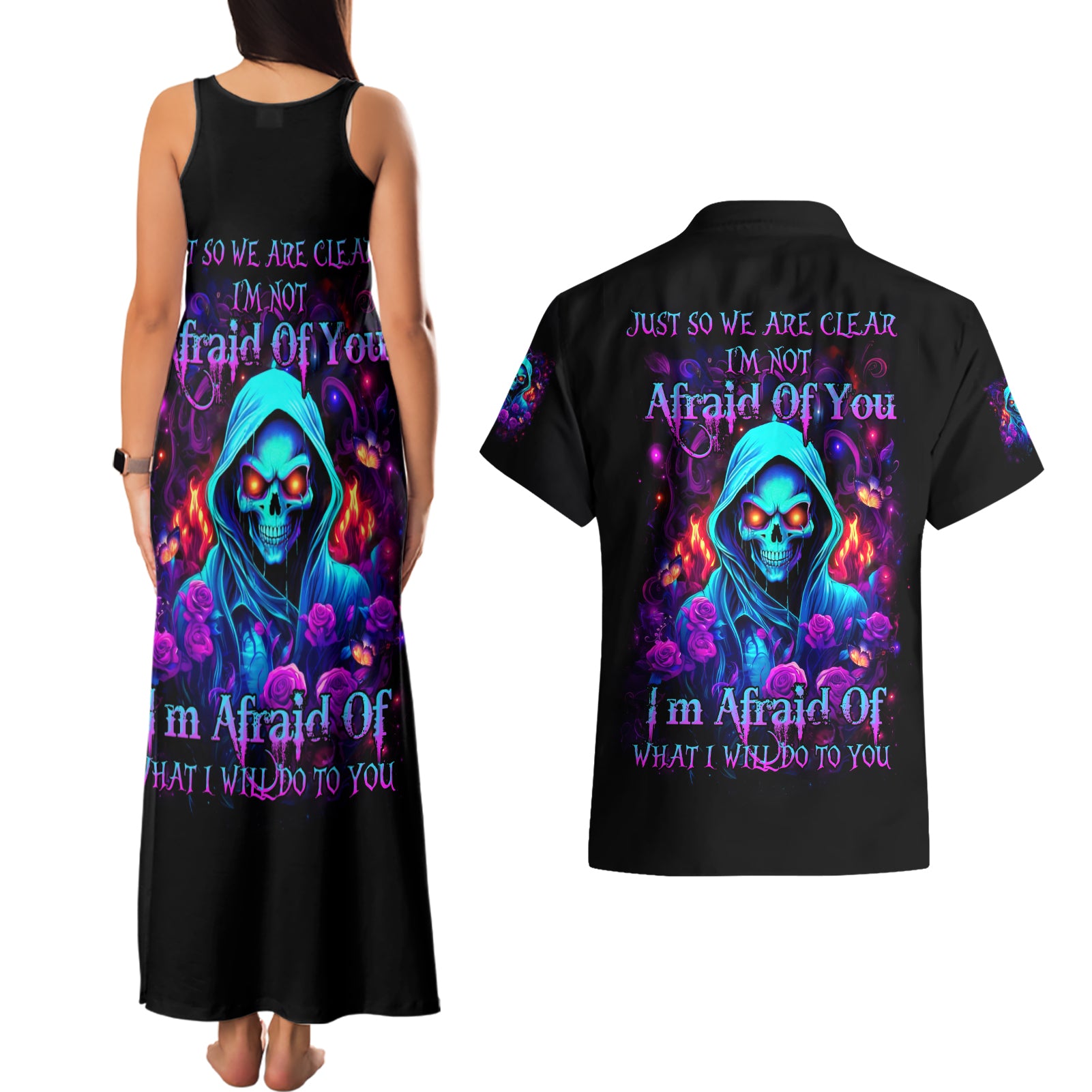 Rose Skull Couples Matching Tank Maxi Dress and Hawaiian Shirt Just So We Are Clear I'm Not Afraid Of You