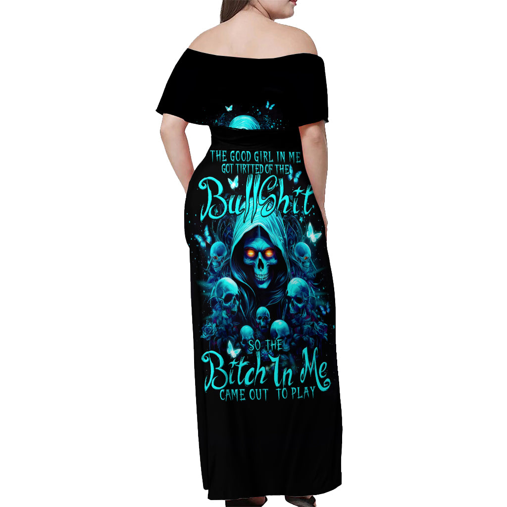 Witch Skull Off Shoulder Maxi Dress The Good Girl In Me Got Tired Of The Bullshit