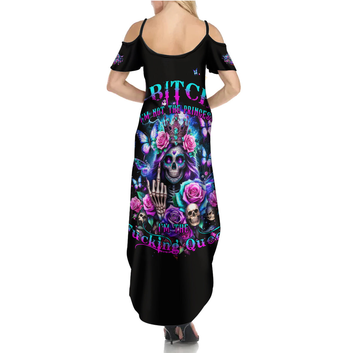 Fairy Skull Summer Maxi Dress Bitch I'm Not A Princess I'm The Fucking Queen