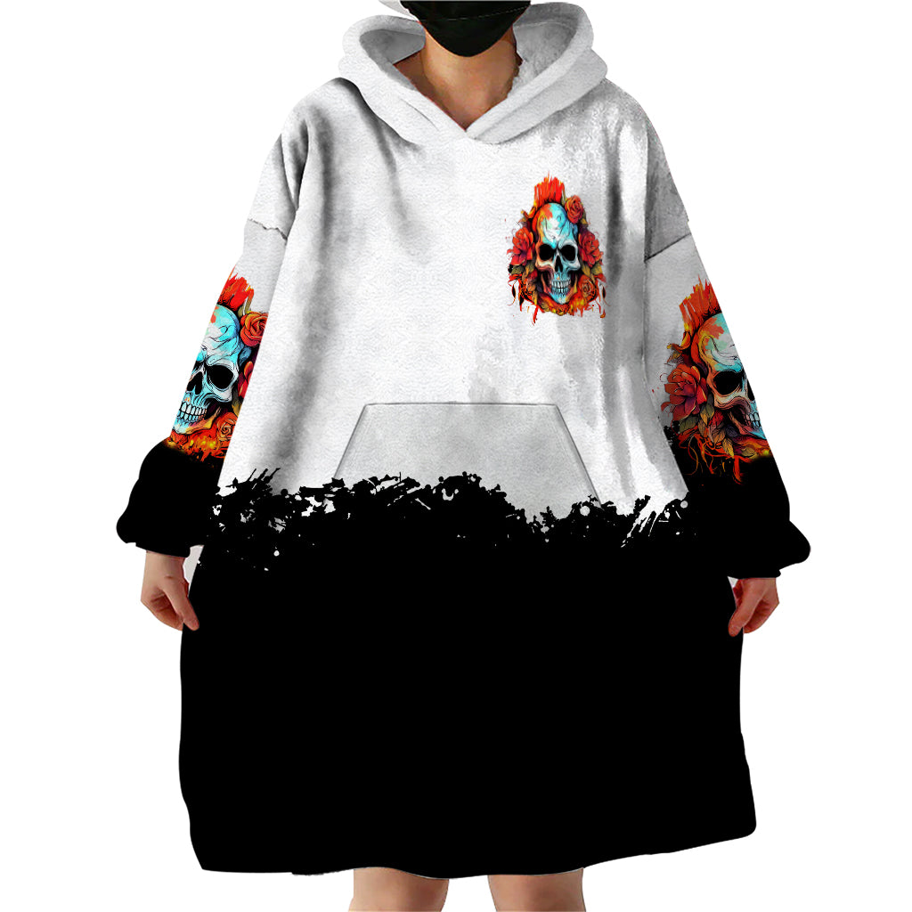 flower-skull-wearable-blanket-hoodie-dont-try-to-figured-me-out-i-special-kind-fire-flower
