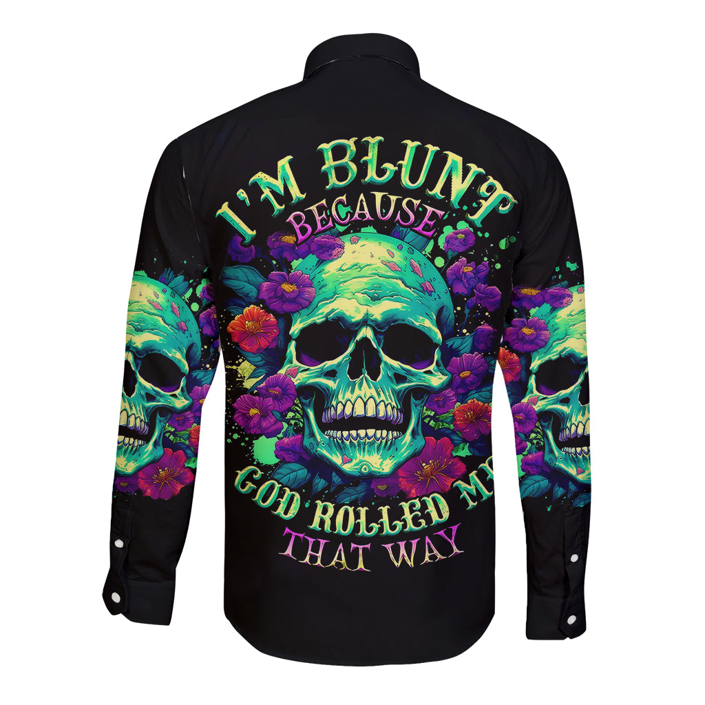 flower-skull-long-sleeve-button-shirt-i-blunt-because-god-rolled-me-that-way