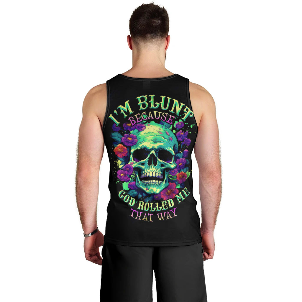 flower-skull-men-tank-top-i-blunt-because-god-rolled-me-that-way