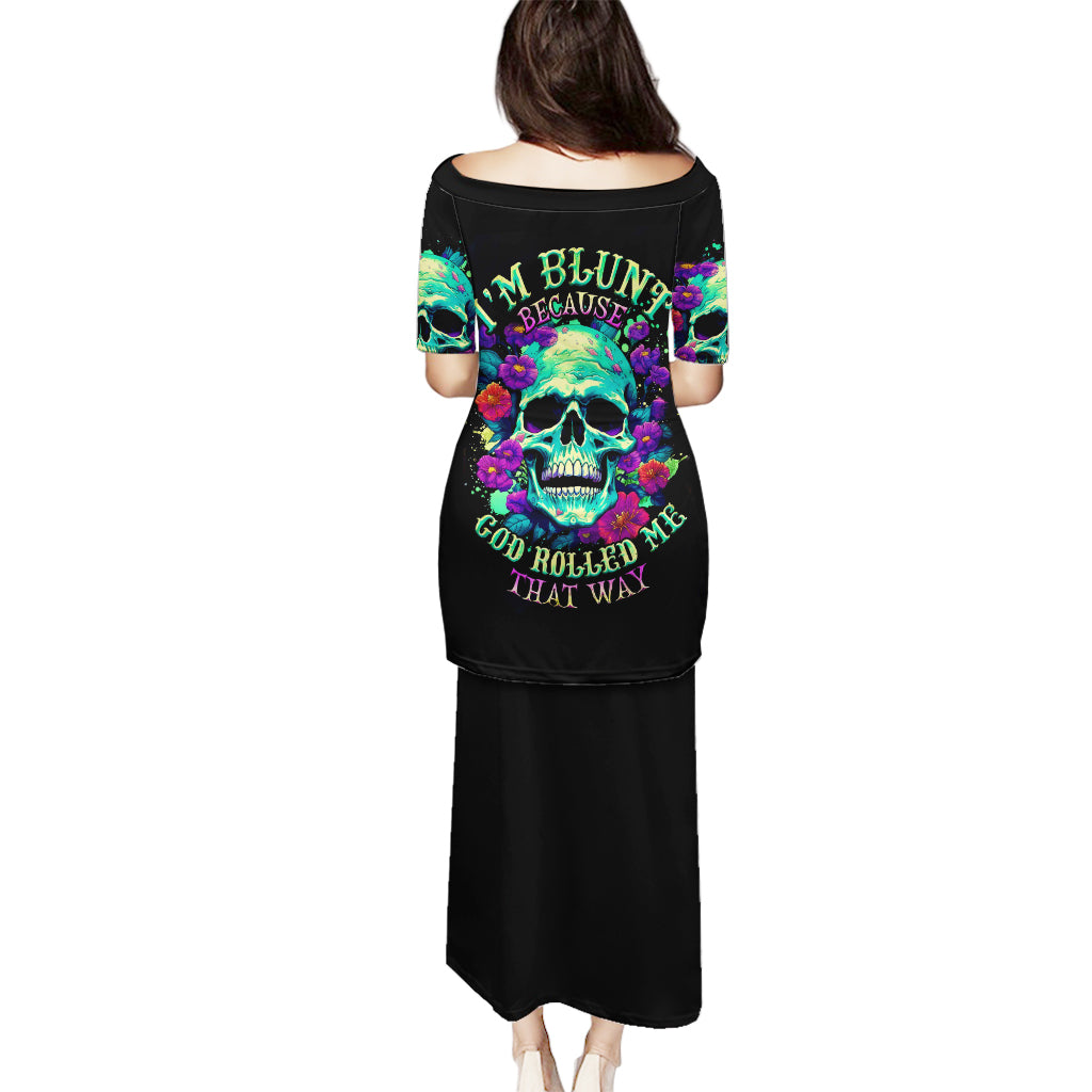 flower-skull-puletasi-i-blunt-because-god-rolled-me-that-way