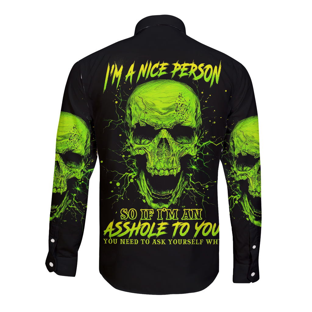 thunder-skull-long-sleeve-button-shirt-im-a-nice-person-so-if-im-an-asshole-you-need-to-ask-yourself