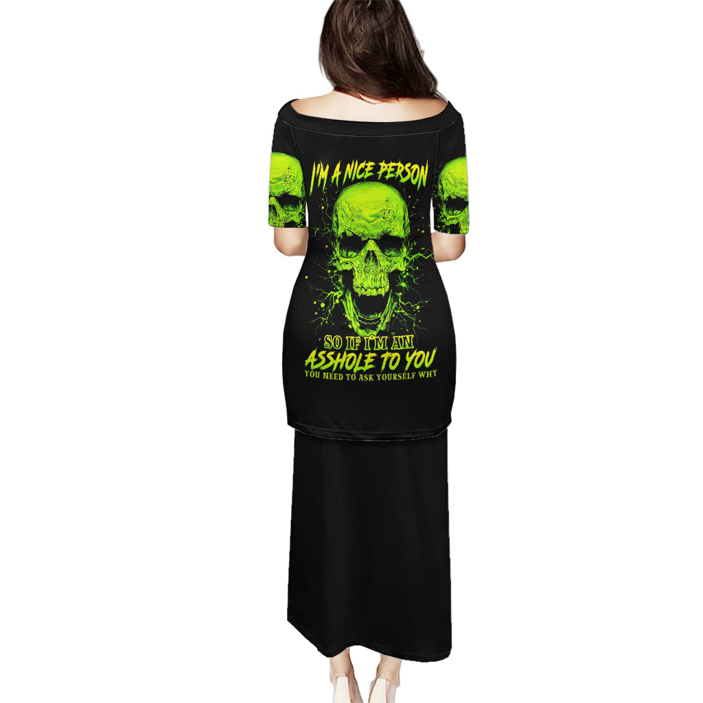 thunder-skull-puletasi-im-a-nice-person-so-if-im-an-asshole-you-need-to-ask-yourself
