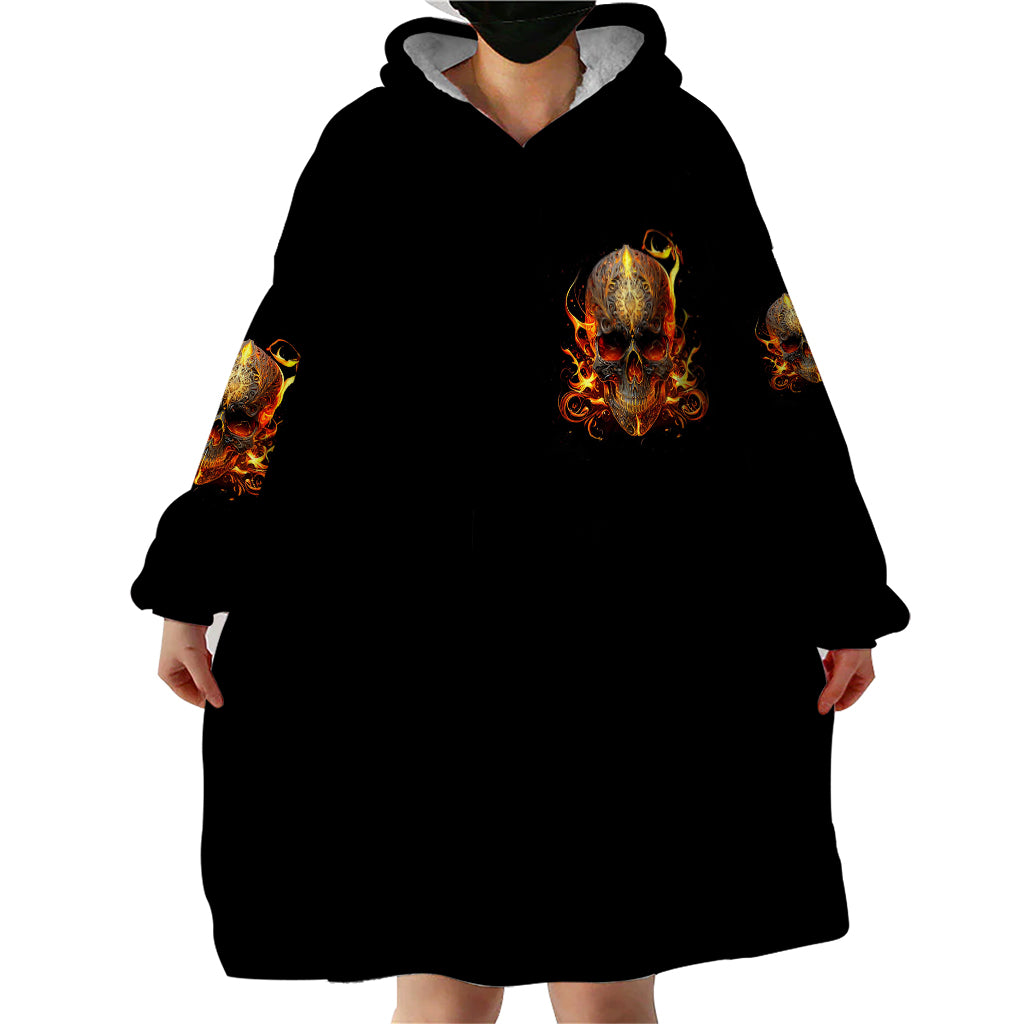 fire-skull-wearable-blanket-hoodie-did-i-piss-you-off-thats-great-at-least-im-doing-something-right