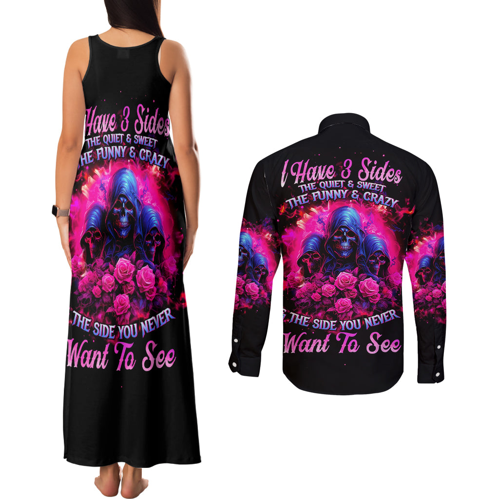 Rose Skull Couples Matching Tank Maxi Dress and Long Sleeve Button Shirt I Have 3 Sides And You Never Want To See