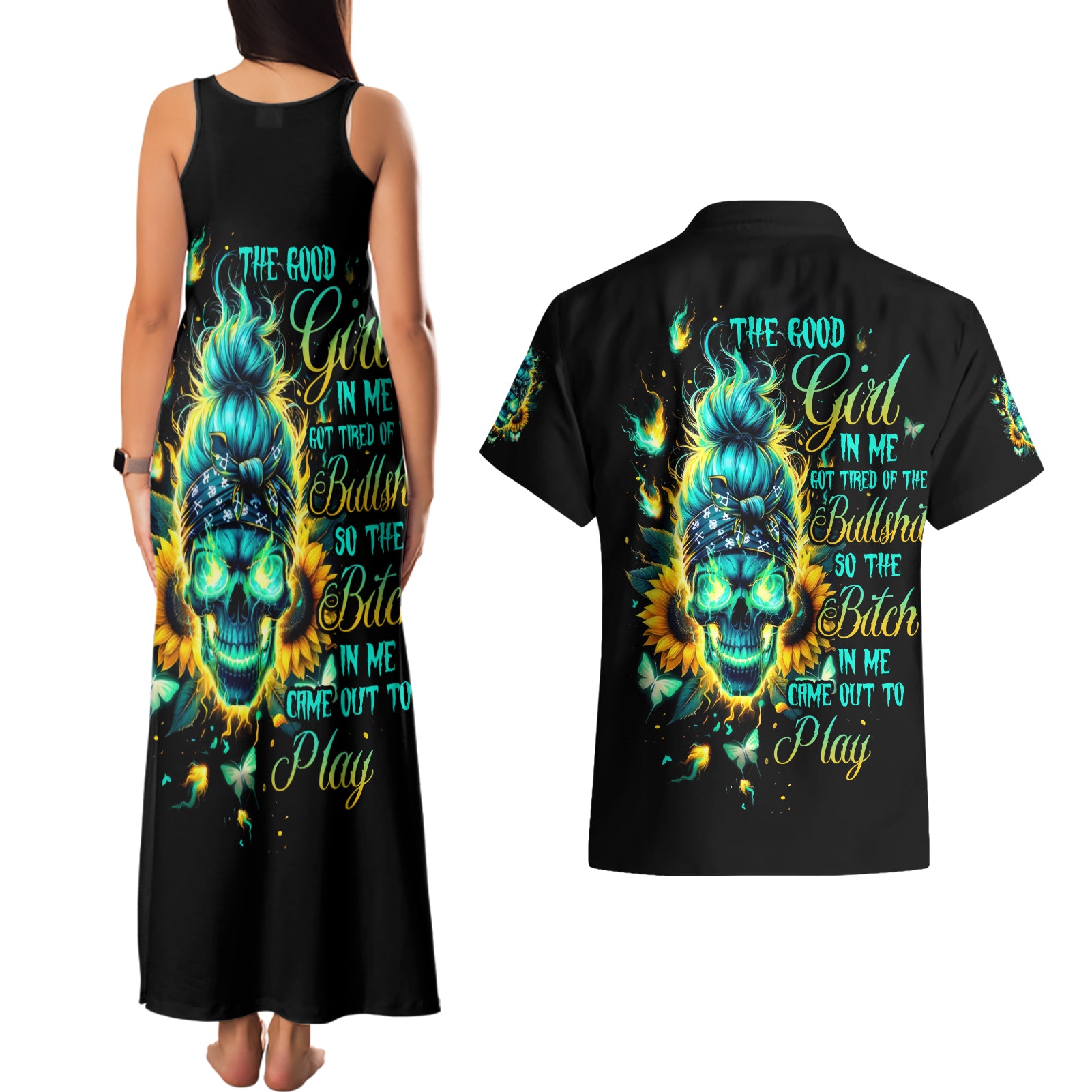 Flame Skull Couples Matching Tank Maxi Dress and Hawaiian Shirt The Good Girl In Me Got Tired Of The Bullshit